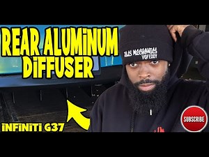 How to install infiniti G35/G37/G37X/Q40 Sedan Rear Aluminum Diffuser