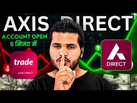 How To Open Account In Axis Direct | Axis Direct Me Account Kaise Banaye | Axis Direct Demat Account