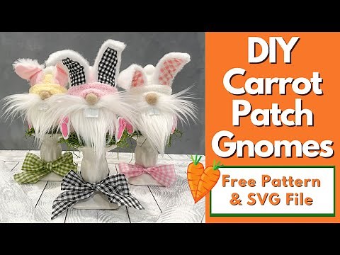 DIY Carrot Patch Gnomes /No sew gnome/Easter gnome