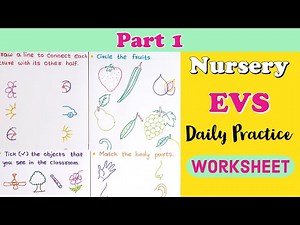 Nursery EVS Worksheets । EVS Worksheet for Nursery Class । Kindergarten । Nursery Syllabus | Part 1