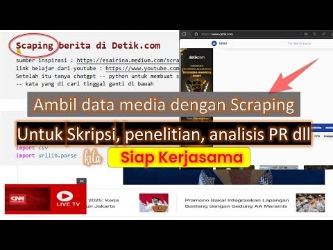 Ambil data media dengan Scraping web, Studi detik.com. Untuk keperluan Skripsi, penelitian dll