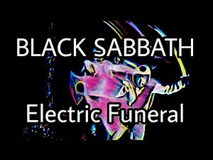 BLACK SABBATH - Electric Funeral (Lyric Video)