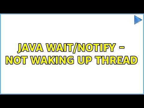 Java wait/notify - not waking up thread (2 Solutions!!)