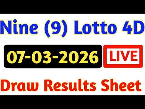 07/03/2026 Nine Lotto Results | 4d Result Today | 9 Lotto 4d Results | Today 4d Result Live