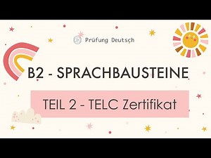 B2 Sprachbaustein Teil 2 - TELC Zertifikat - mit Lösung, konkrete Erklärung und Stoppuhr
