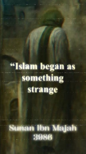 Glad Tidings to the Ghuraba | The Strangers in Islam | Hadith Explained