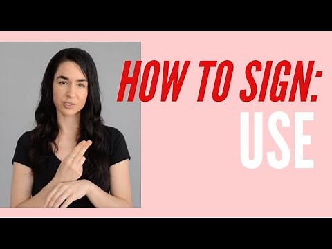 How To Sign Use in American Sign Language ASL