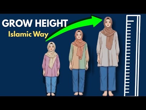Grow Height In Islamic Way | Grow Your Height through Sunnah and Science | Hijabi Advisor