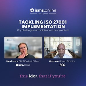 Here is a snippet of our on-demand webinar – Tackling ISO/IEC 27001 Implementation: Key Challenges and Maintenance Best Practices. During the webinar, experts Chris Yau, SGS Hong Kong, and Sam Peters and Toby Cane, ISMS.online, discuss: ✔ Strategies to bypass common pitfalls associated with traditional information security management system (ISMS) implementation tools ✔ The advantages of a dedicated management system tailored to your ISMS needs ✔ Efficiently mapping and aligning standards, such 