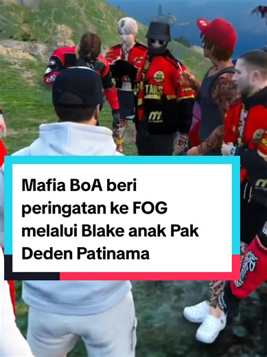 Mafia BoA Beri Peringatan ke FOG