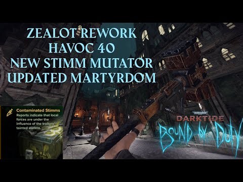Darktide Bound by Duty - Martyrdom Zealot Rework and New Havoc Mutator Gameplay