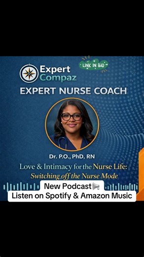 Expert Nurse Coach Podcast👉 https://music.amazon.com/podcasts/76ae8124-5187-4415-b4df-a296341d932a/episodes/2c457e9b-1b5e-440c-b53b-a591d338d8b9/expert-nurse-coach---dr-p-o-phd-rn-love-intimacy-for-the-nurse-life-switching-off-the-nurse-mode?ref=dm_sh_RNuMlse4JHZFsrJekcqod04h0
