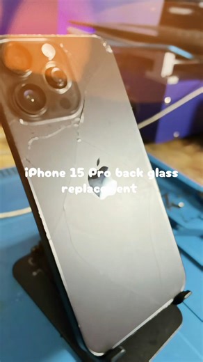 iPhone 15 Pro Back Glass Replacement in 30 Minutes