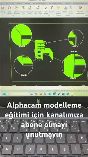 Alphacam çizim modelleme ve kesim artık çok kolay