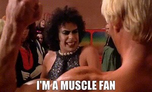 I'm a muscle fan