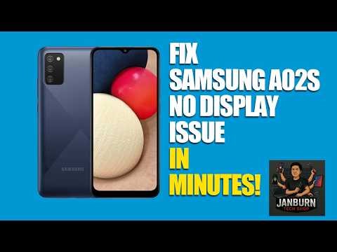 FIX SAMSUNG A02S NO DISPLAY ISSUE IN MINUTES!