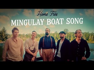 Home Free - Mingulay Boat Song