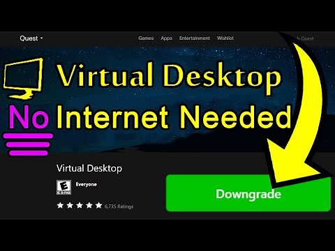 How To Downgrade Virtual Desktop To a Version Without Internet Change Virtual Desktop Update Version