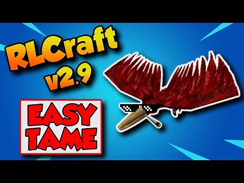 RLCraft 2.9.1 Tame Roc LIKE A BOSS 😎