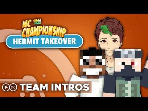 MCC: Hermit Takeover - The Team Introductions