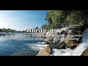 Abrite-moi - Kelly Picat - chant avec paroles HD 4K