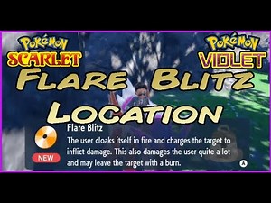 Flare Blitz TM165 Location in Pokemon Scarlet