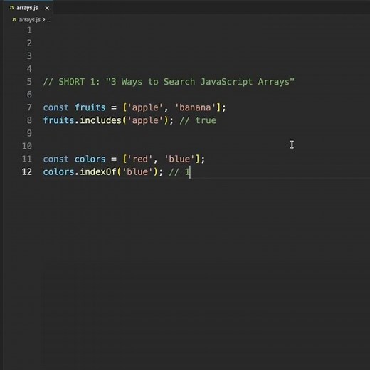3 Ways to Search JavaScript Arrays | #javascript #coding #frontendcourse #webdevelopment