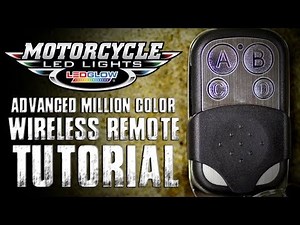 Tutorial | Wireless Remote For LEDGlow Advanced Million Color Motorcycle Lights