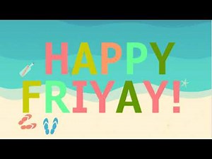🌈Good Morning FRIDAY! 🌼 |❤️ GIF | e-Card Greetings❤️ | TGIF Happy Friday!!