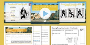 Dancing Through the Decades  Lesson 1: The 1950s