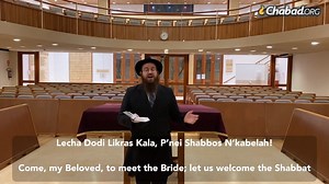 Singing a Popular “Lecha Dodi” for Shabbat (Chabad style) | Chabad.org