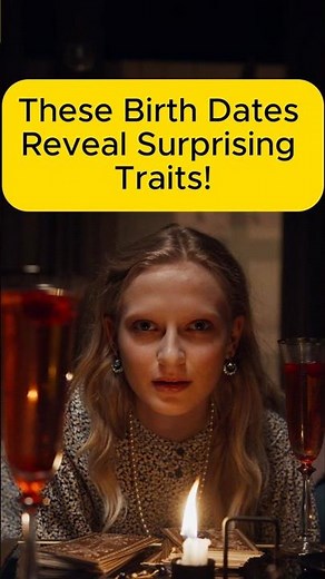 ⚡Astrology Secrets: These Birth Dates Reveal Surprising Traits! 🔮✨ Must Watch!