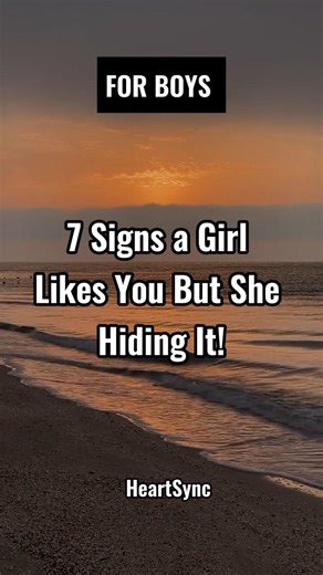 7 Signs a Girl Likes You But She Hiding It... #shorts #psychologyfacts