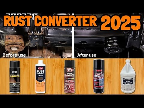 Best Rust Converter Saved My Car – Best One in 2025 Revealed!
