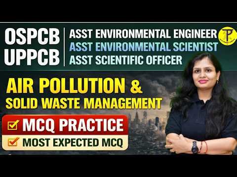 Air Pollution & Solid Waste Management MCQ Practice | AEE | AES | ASO #environmentalengineering