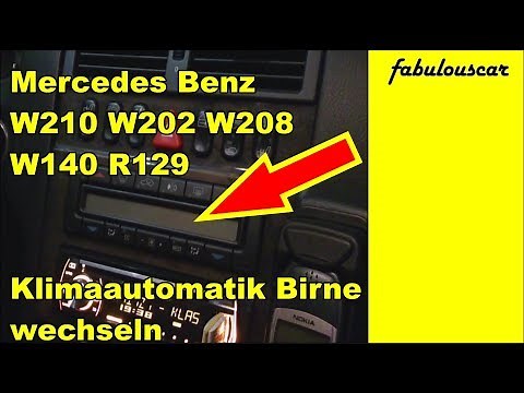 Klimaautomatik ausbauen Beleuchtung Birne wechseln | Mercedes Benz W210 W202 W208 W140 R129