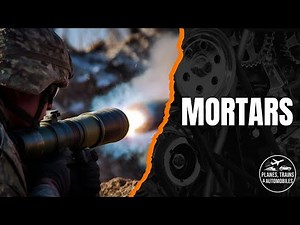 MORTARS - Explained in 7 Minutes