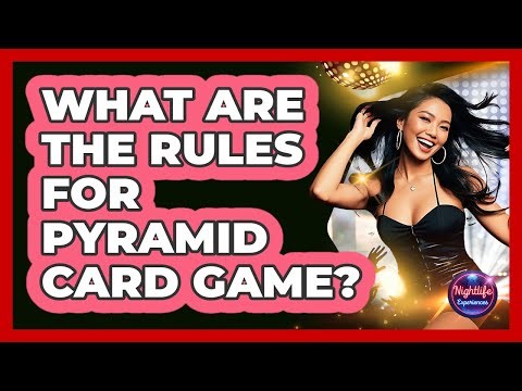 What Are The Rules For Pyramid Card Game?