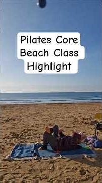 Pilates Core Fitness Beach Class Live highlight