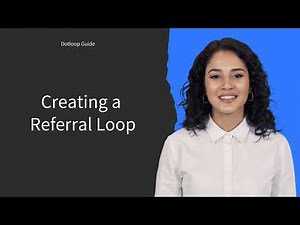 Dotloop Guide - Creating a Referral Loop