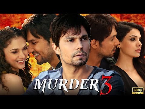 Murder 3 Full Movie 2013 | Randeep Hooda, Aditi Rao Hydari, Sara Loren | 1080p HD Facts & Review