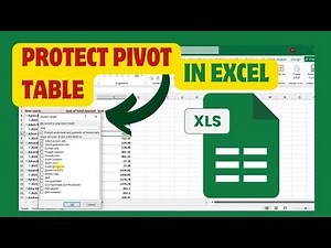 How To Protect Pivot Table In Excel