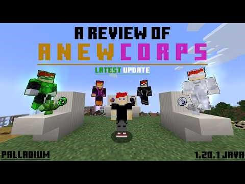 A Review of A New Corps | Update | Palladium 1.20.1