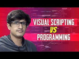 Visual Scripting Vs Coding: Which Is Better? Explained in Hindi