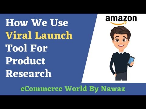 How We Use Viral Launch Tool For Product Research | Amazon Product Research Tools Explain By Nawaz