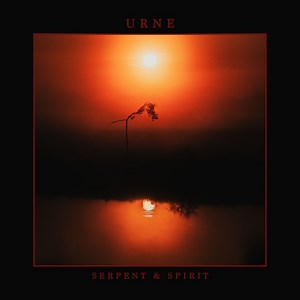 ALBUM REVIEW: Serpent & Spirit - Urne - Distorted Sound Magazine