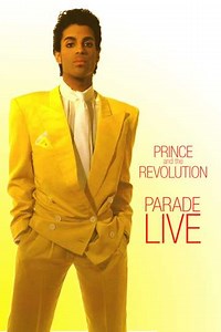 Prince and the Revolution: Parade LIVE - Movie