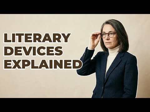 How To Understand What A Literary Device Is?
