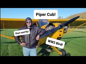 Piper Cub Story, Startup, and Fly! Ex WW2 training plane!