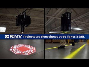 Brady LED Safety Sign & Virtual Line Projectors | Overview | French (Canada)